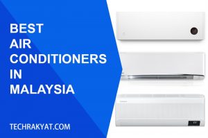 best air conditioners malaysia
