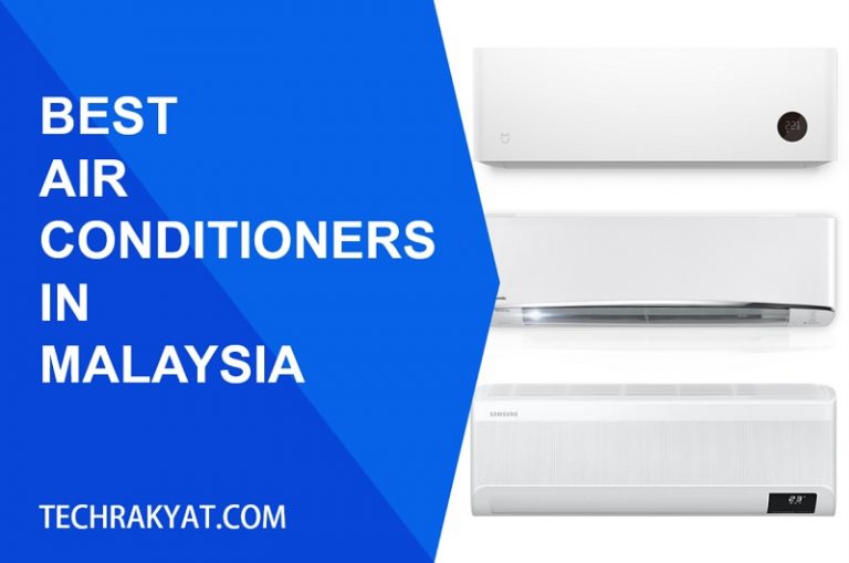 6 Best Air Conditioners in Malaysia [Update 2024]