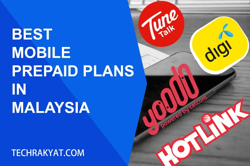 Best Prepaid Plans Comparison In Malaysia Updated 2021