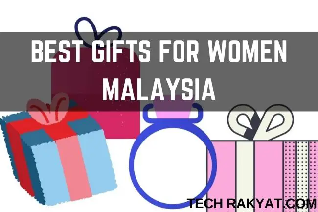 best gifts for women malaysia feature image