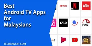 best android tv apps malaysia review