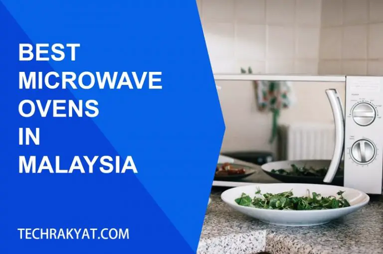 9 Best Microwave Ovens Malaysia [UPDATE 2025]