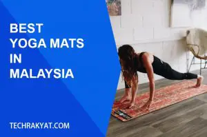 best yoga mats malaysia techrakyat