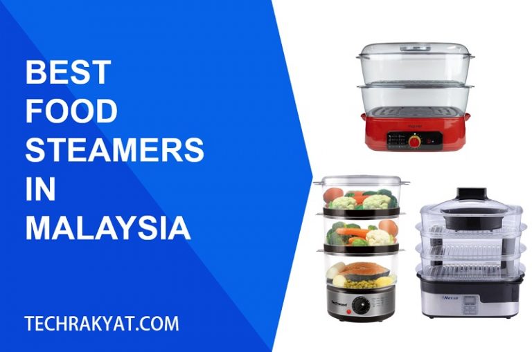 8 Best Food Steamers Malaysia [Review 2024]
