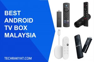 best tv box malaysia