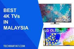 best 4k tv malaysia