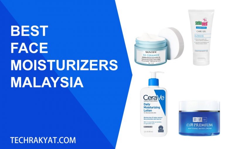 9 Best Moisturizers Malaysia For Asian Skin [Review 2024]