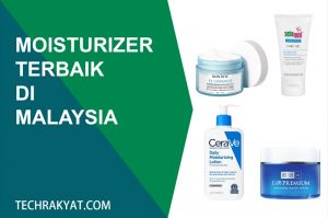 moisturizer terbaik malaysia