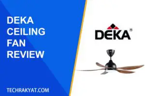 deka ceiling fan review good or waste of money 2023 03 24 145498